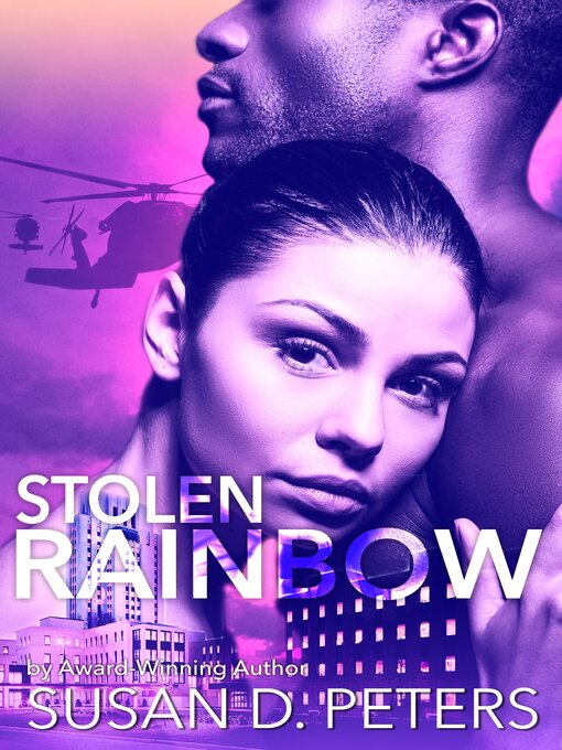 Title details for Stolen Rainbow by Susan D Peters - Available